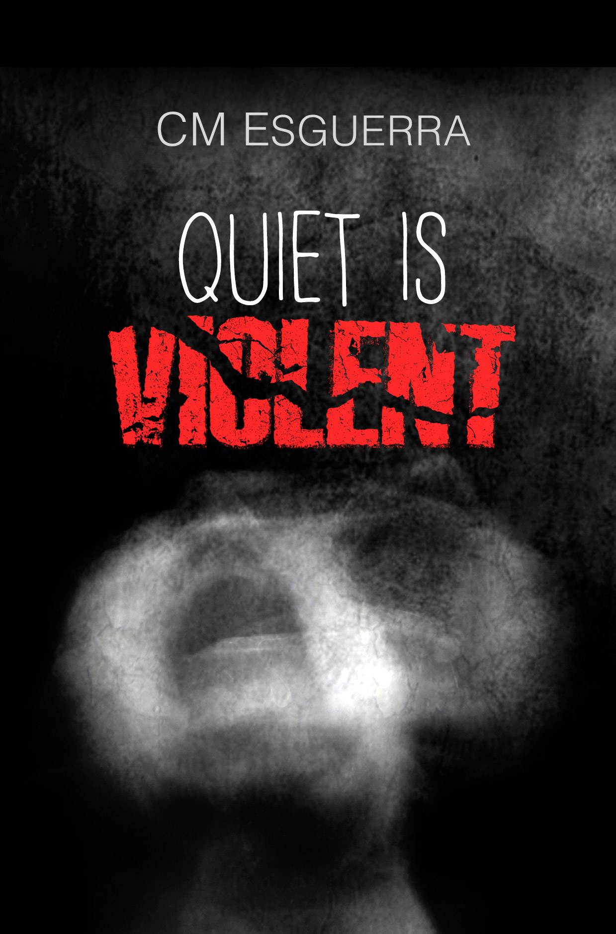 Quiet is Violent